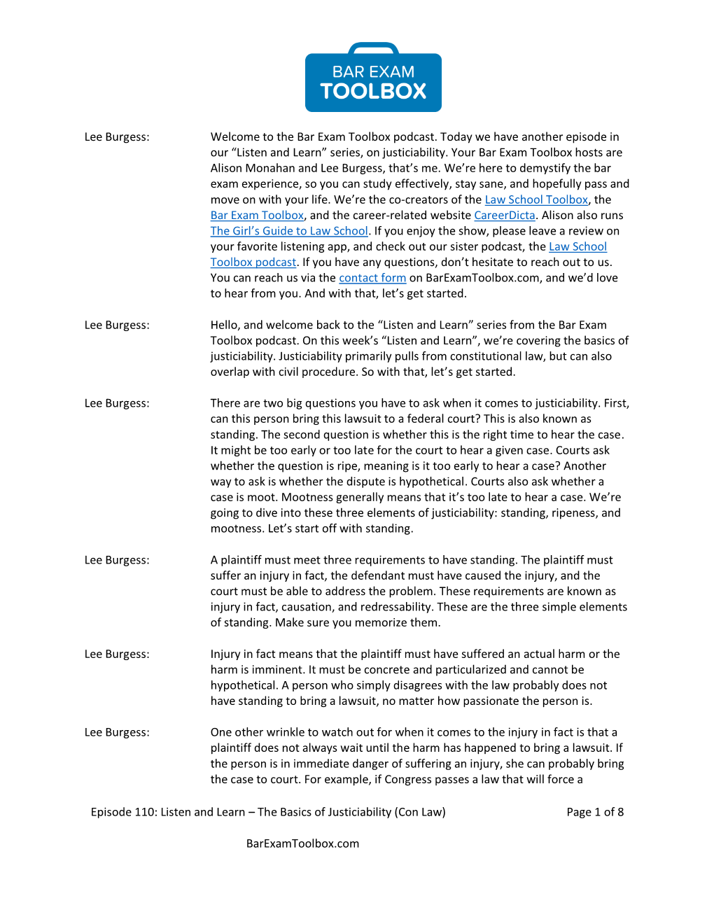 Episode 110: Listen and Learn – the Basics of Justiciability (Con Law) Barexamtoolbox.Com Page 1 of 8 Lee Burgess: Welcome To