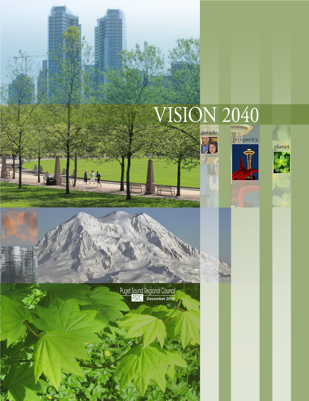 VISION 2040 People Prosperity Planet