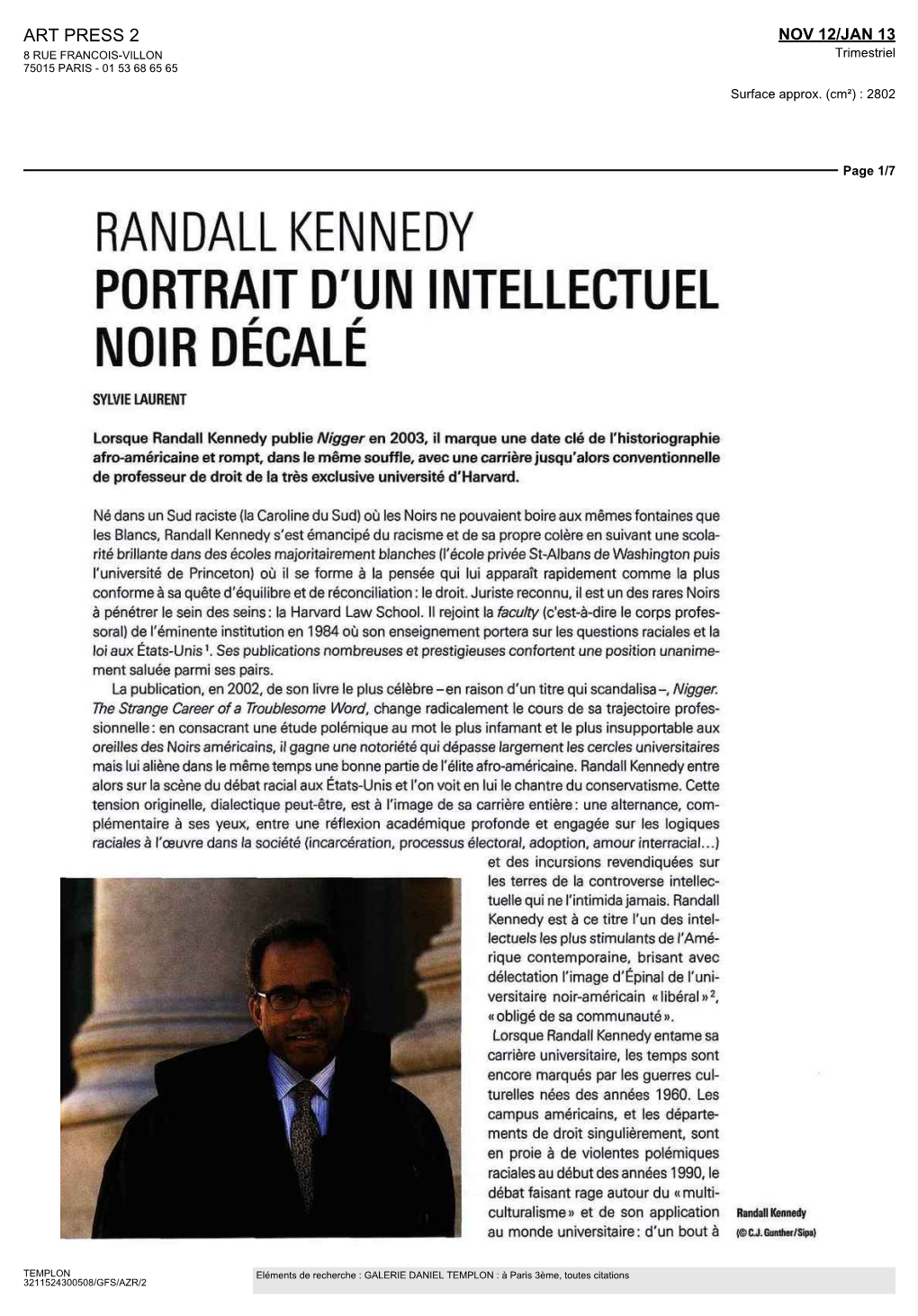 Randall Kennedy Portrait D'un Intellectuel Noir Décalé