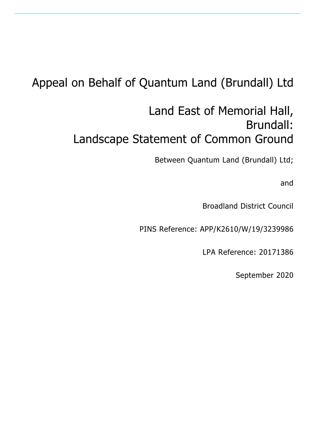 Land East of Memorial Hall, Brundall: Landscape Statement of Common Ground