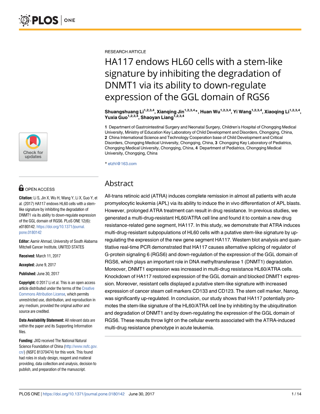 HA117 Endows HL60 Cells with a Stem-Like Signature by Inhibiting the Degradation of DNMT1 Via Its Ability to Down-Regulate Expression of the GGL Domain of RGS6