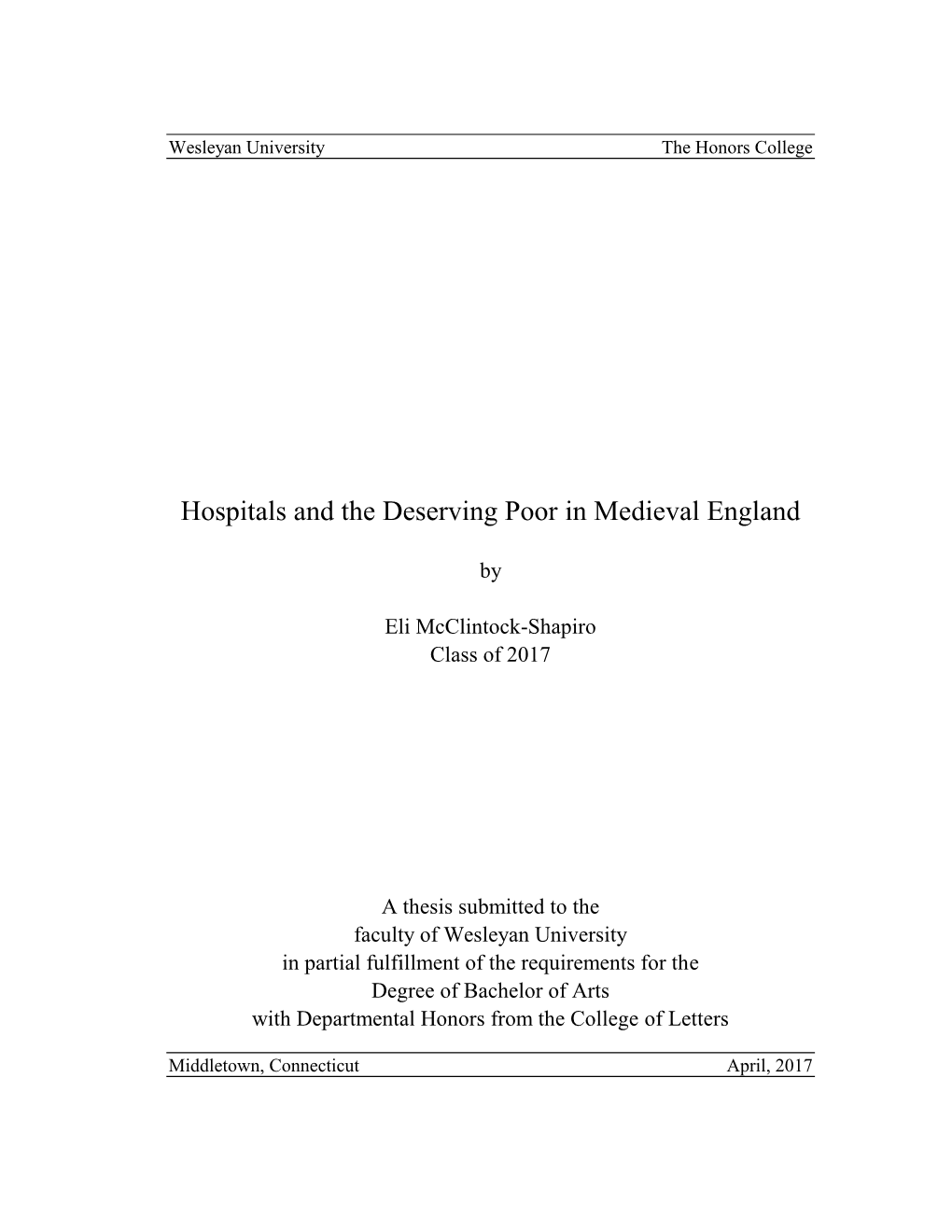 Hospitals and the Deserving Poor in Medieval England