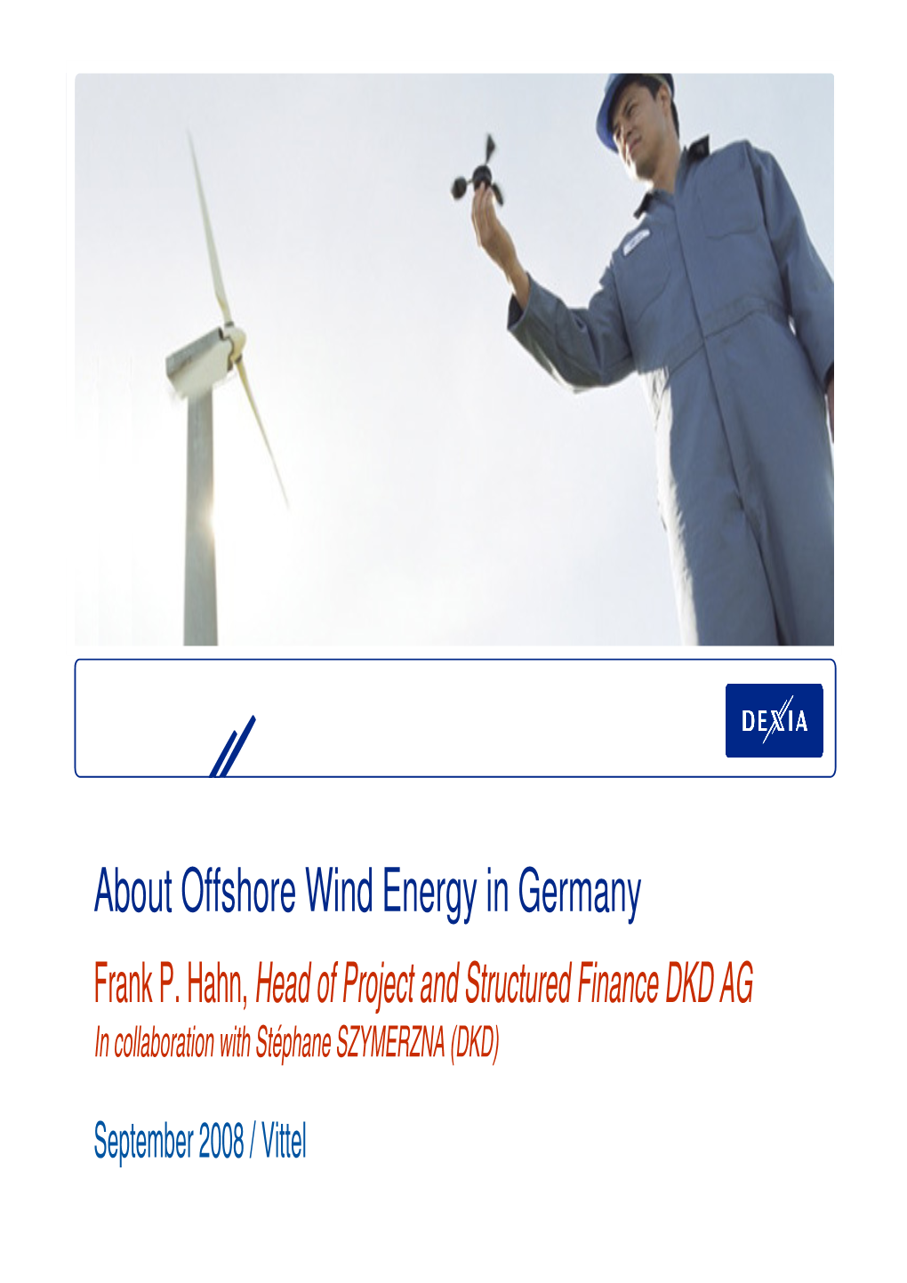 About Offshore Wind Energy in Germany Frank P