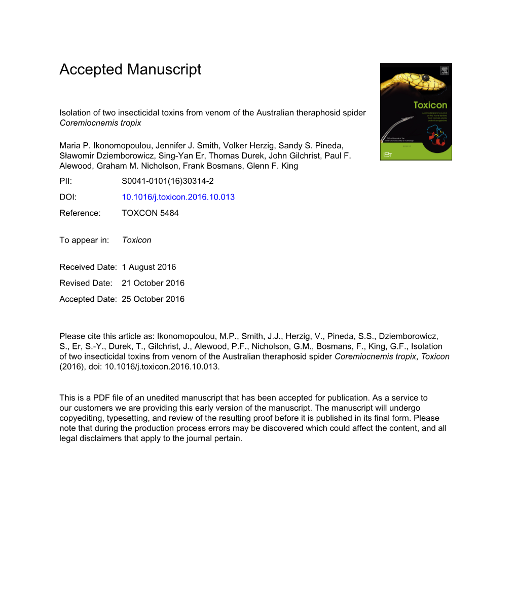 Isolation of Two Insecticidal Toxins from Venom of the Australian Theraphosid Spider Coremiocnemis Tropix