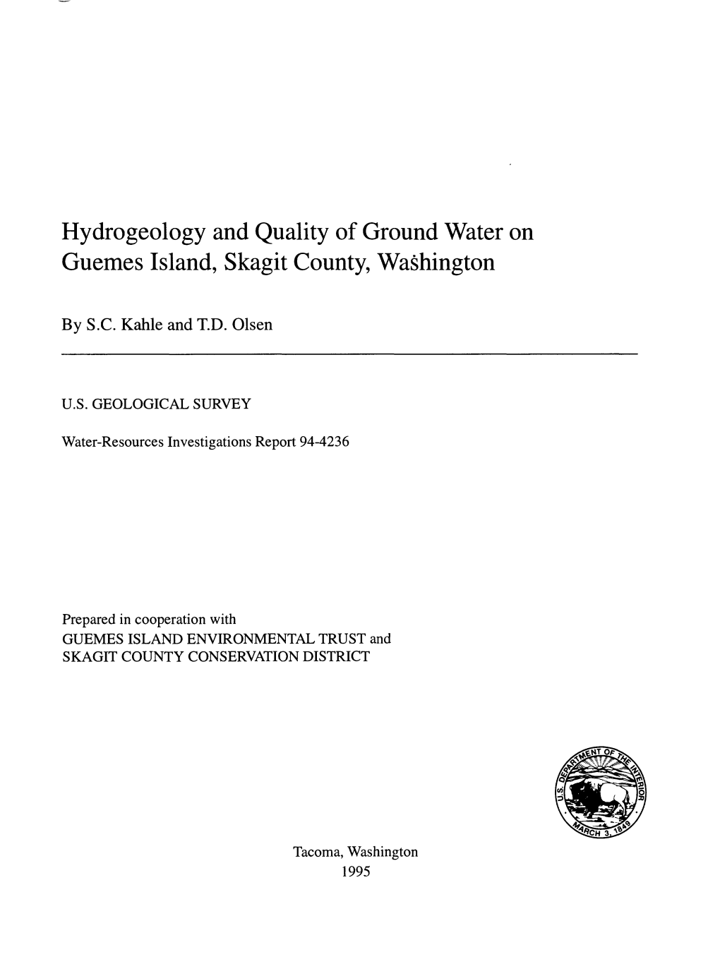 Hydrogeology and Quality of Ground Water on Guemes Island, Skagit County, Washington