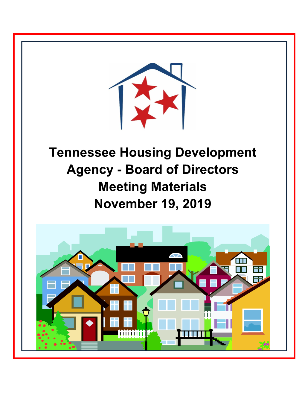 Tennessee Housing Development Agency - Board of Directors Meeting Materials