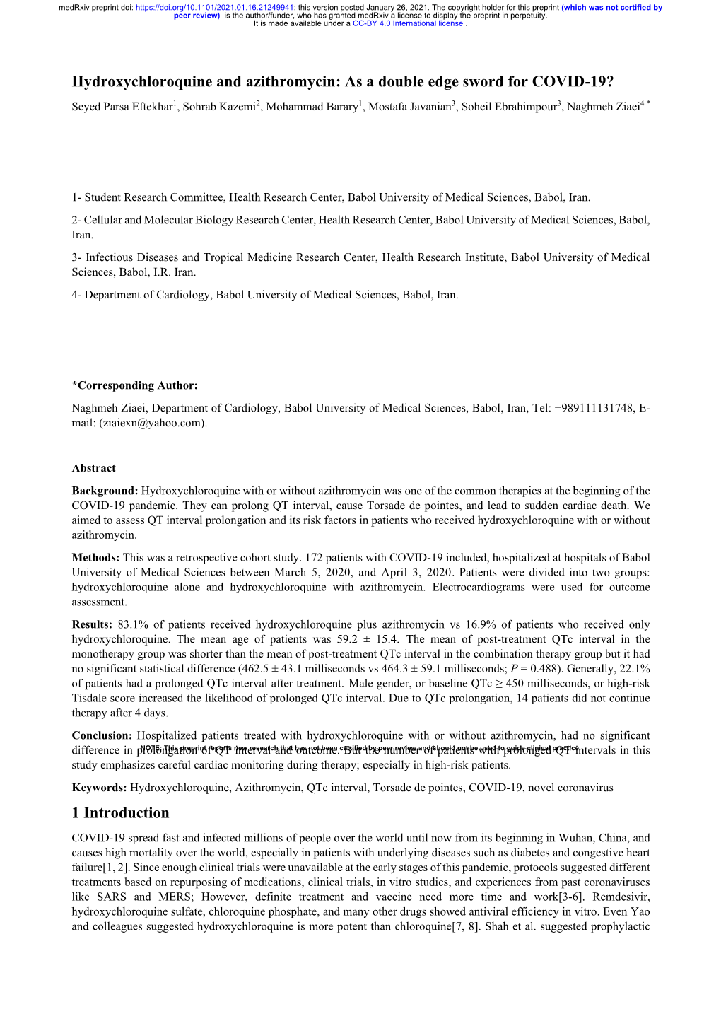 Hydroxychloroquine and Azithromycin: As a Double Edge Sword for COVID-19?