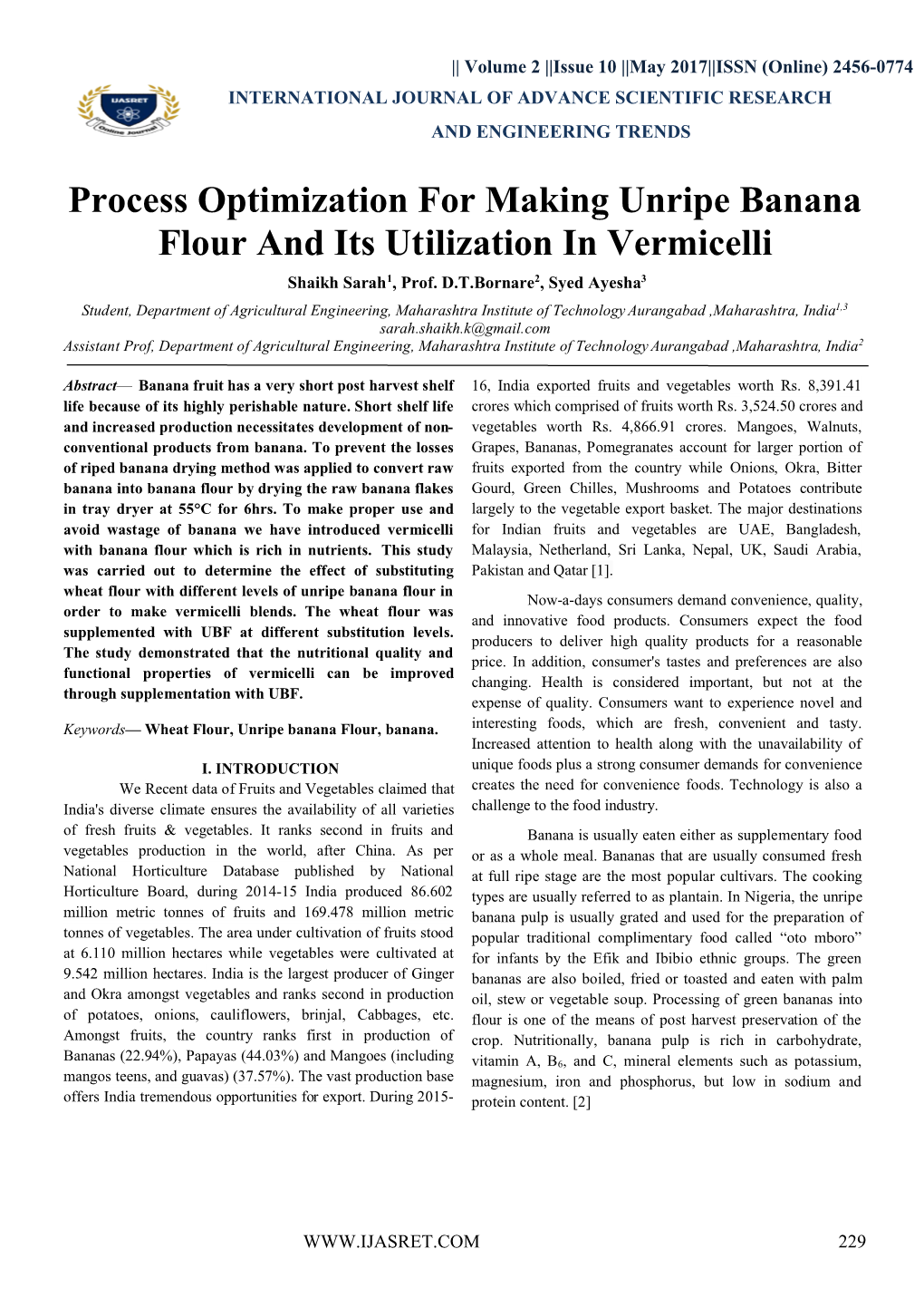 Process Optimization for Making Unripe Banana Flour and Its Utilization in Vermicelli Shaikh Sarah1, Prof