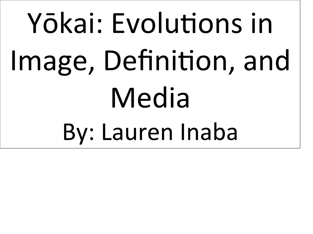 Yōkai in Japanese Popular Culture Today