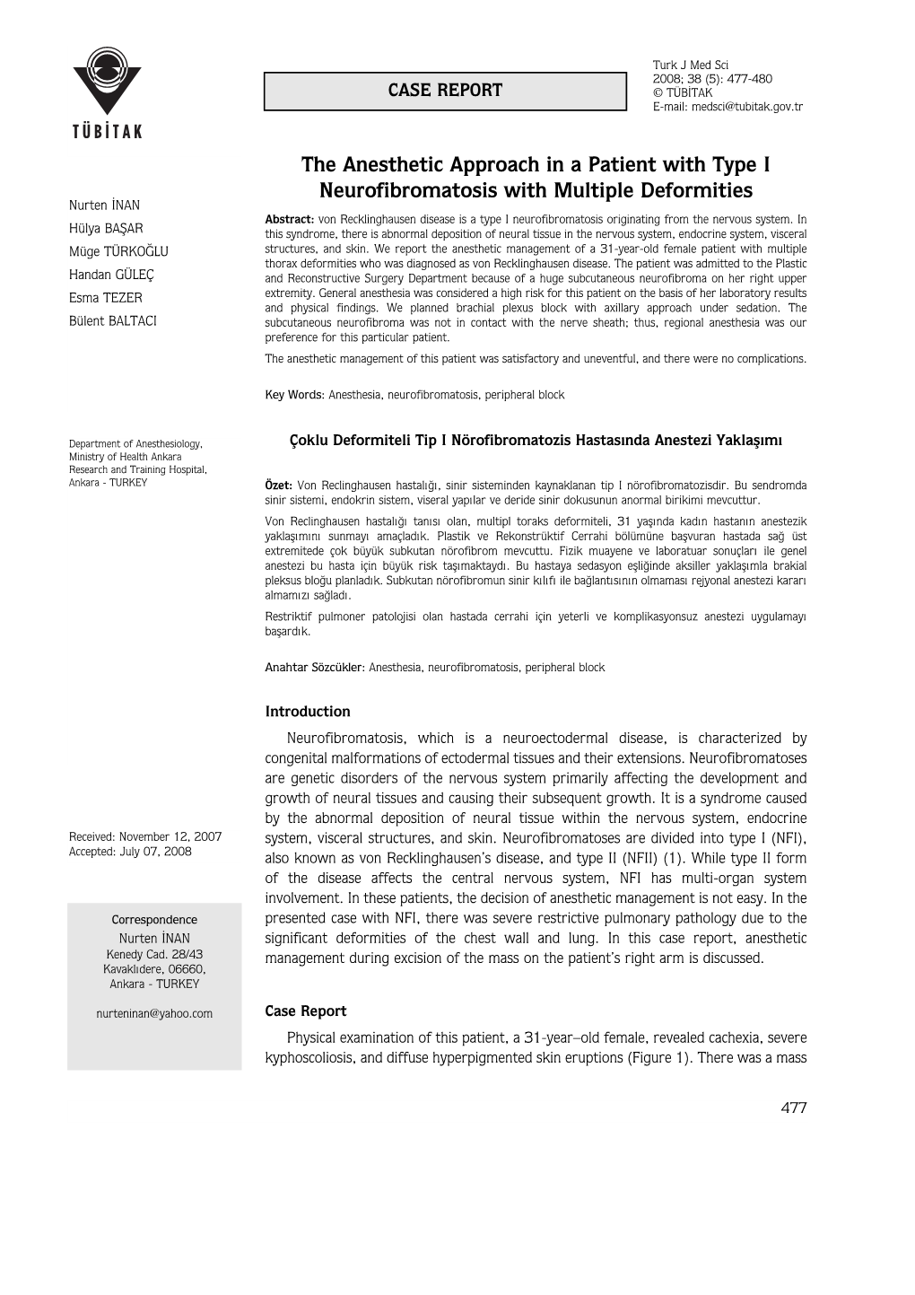 The Anesthetic Approach in a Patient with Type I Neurofibromatosis With