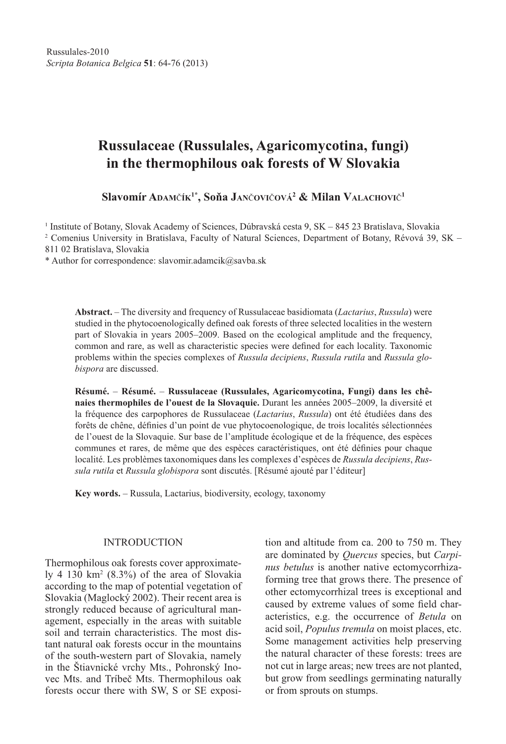 Russulaceae (Russulales, Agaricomycotina, Fungi) in the Thermophilous Oak Forests of W Slovakia