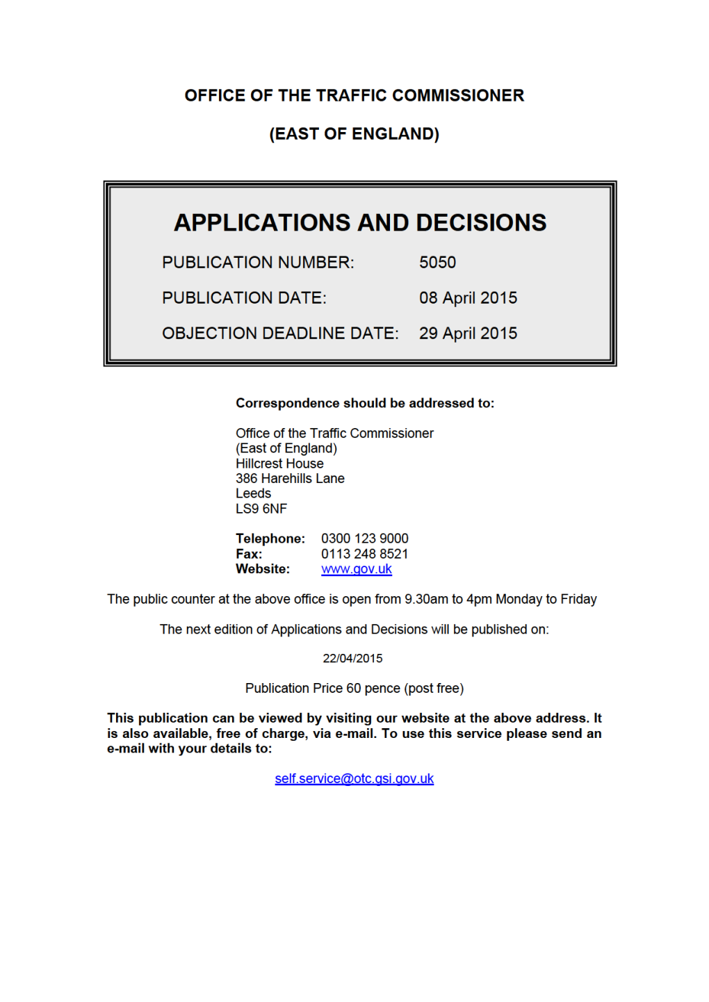 Applications and Decisions: East of England: 8 April 2015