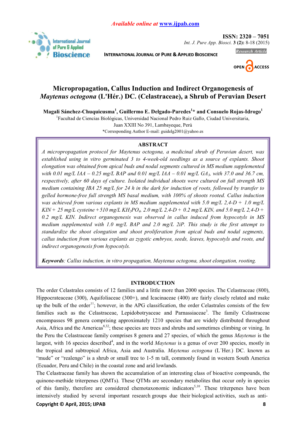 Micropropagation, Callus Induction and Indirect Organogenesis of Maytenus Octogona (L'hér.) DC