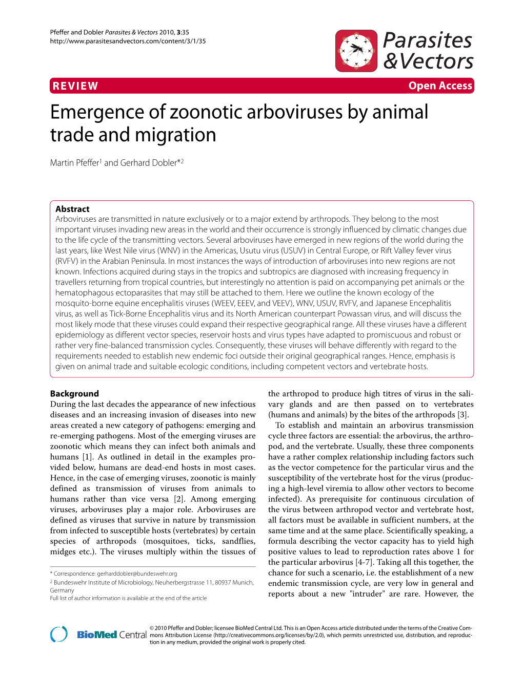 Emergence of Zoonotic Arboviruses by Animal Trade and Migration Parasites & Vectors 2010, 3:35