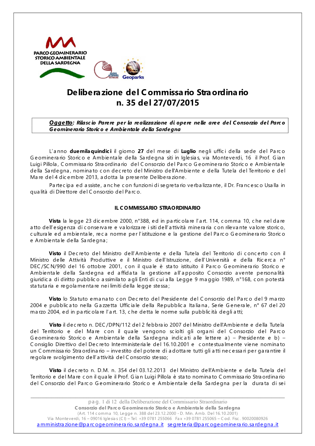 Deliberazione Del Commissario Straordinario N. 35 Del 27/07/2015