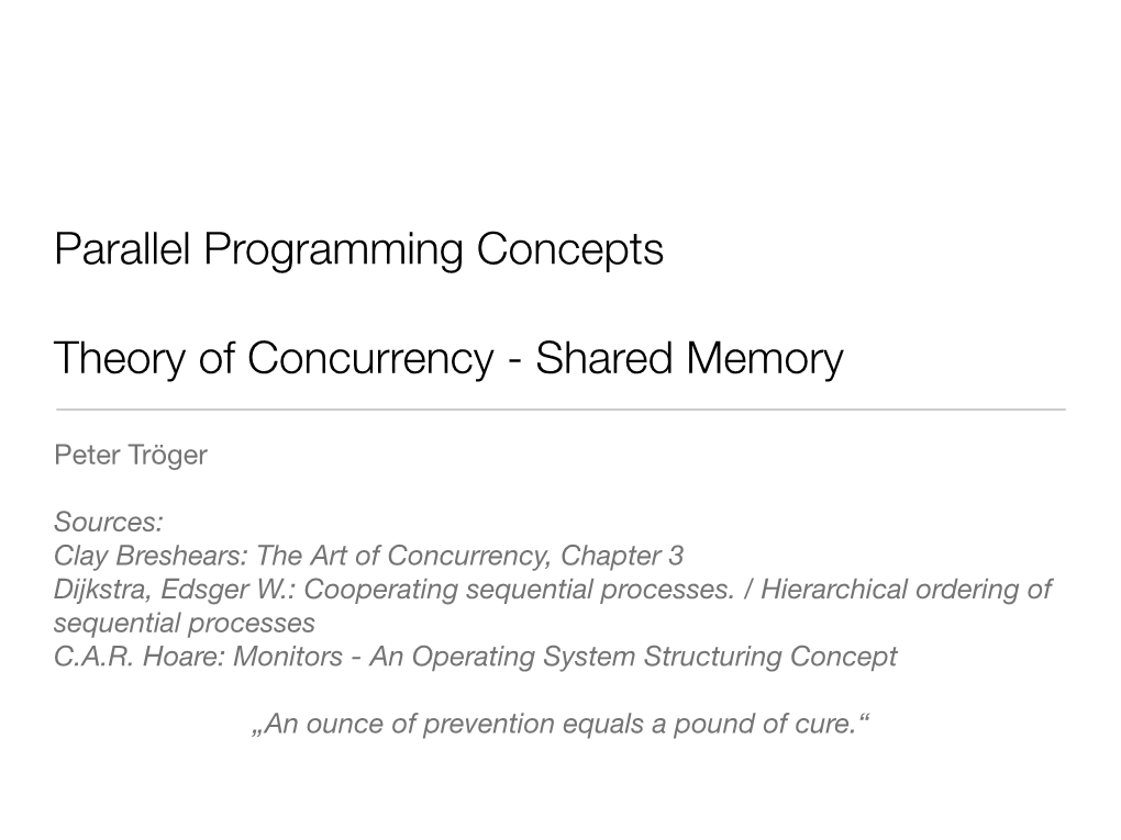 Parallel Programming Concepts Theory of Concurrency