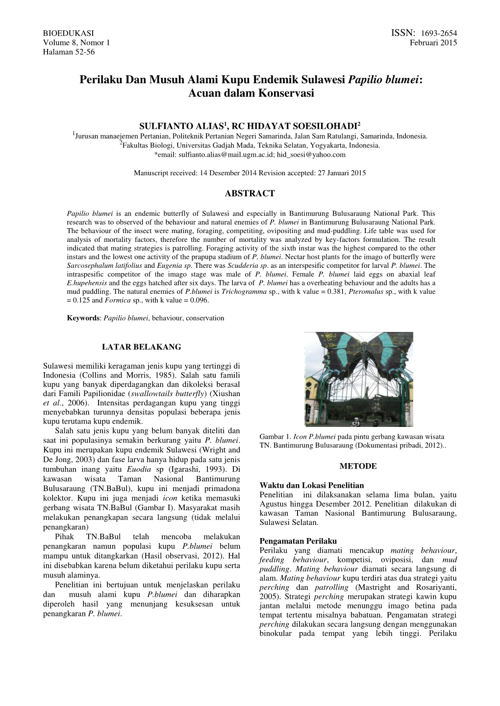 Perilaku Dan Musuh Alami Kupu Endemik Sulawesi Papilio Blumei: Acuan Dalam Konservasi