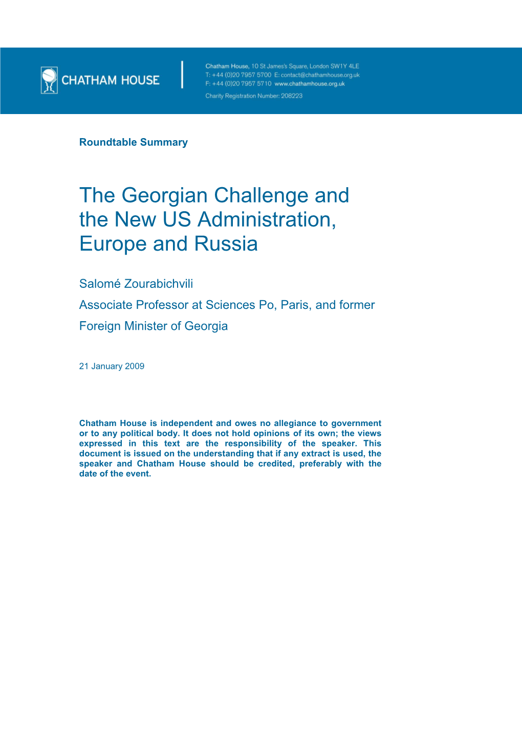 The Georgian Challenge and the New US Administration, Europe and Russia