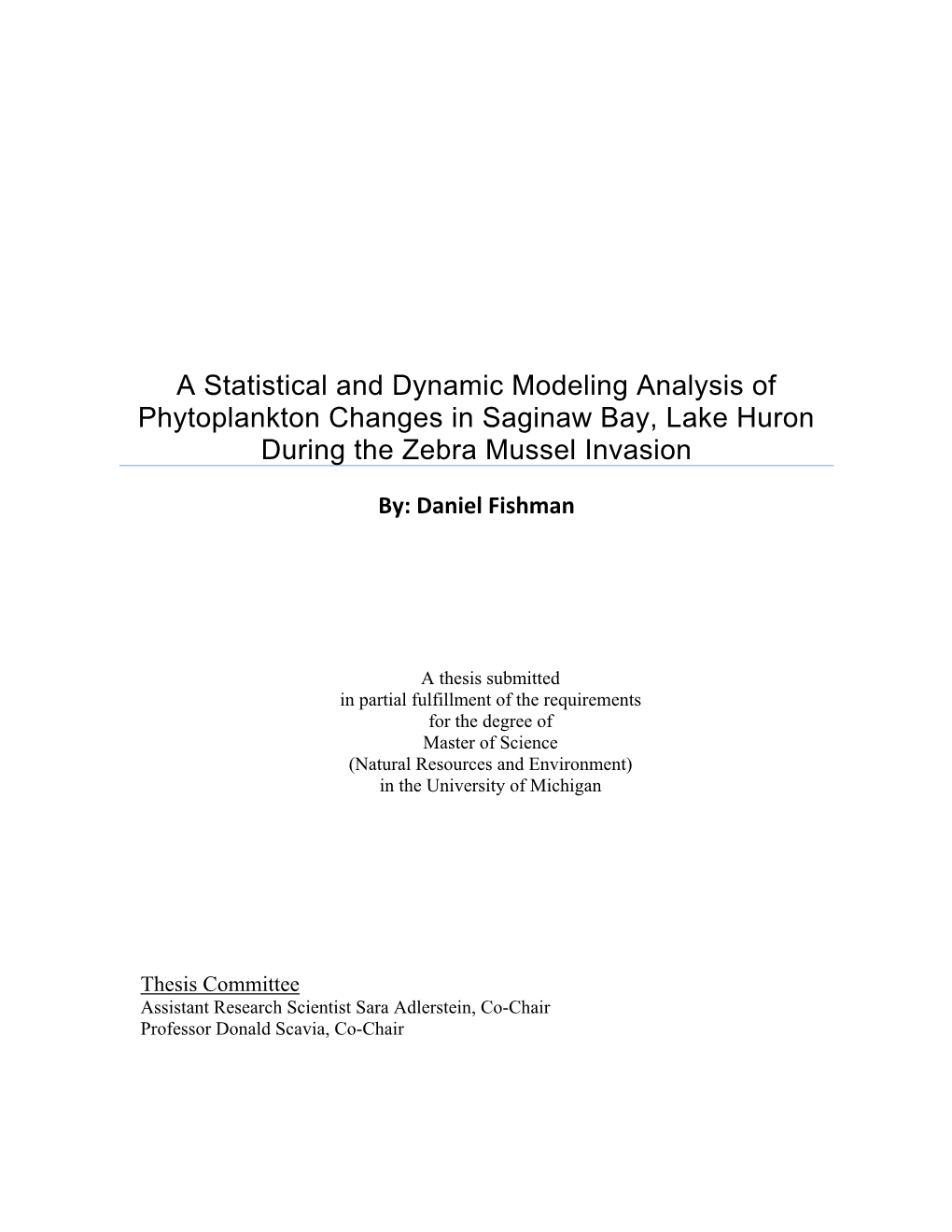 A Statistical and Dynamic Modeling Analysis of Phytoplankton Changes in Saginaw Bay, Lake Huron During the Zebra Mussel Invasion