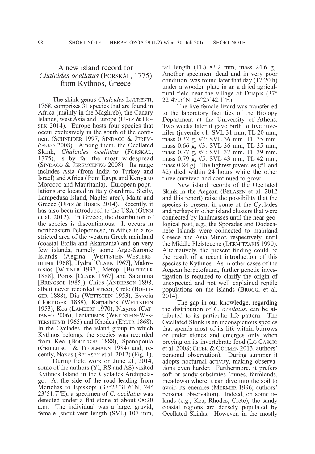 A New Island Record for Chalcides Ocellatus (Forskål, 1775)