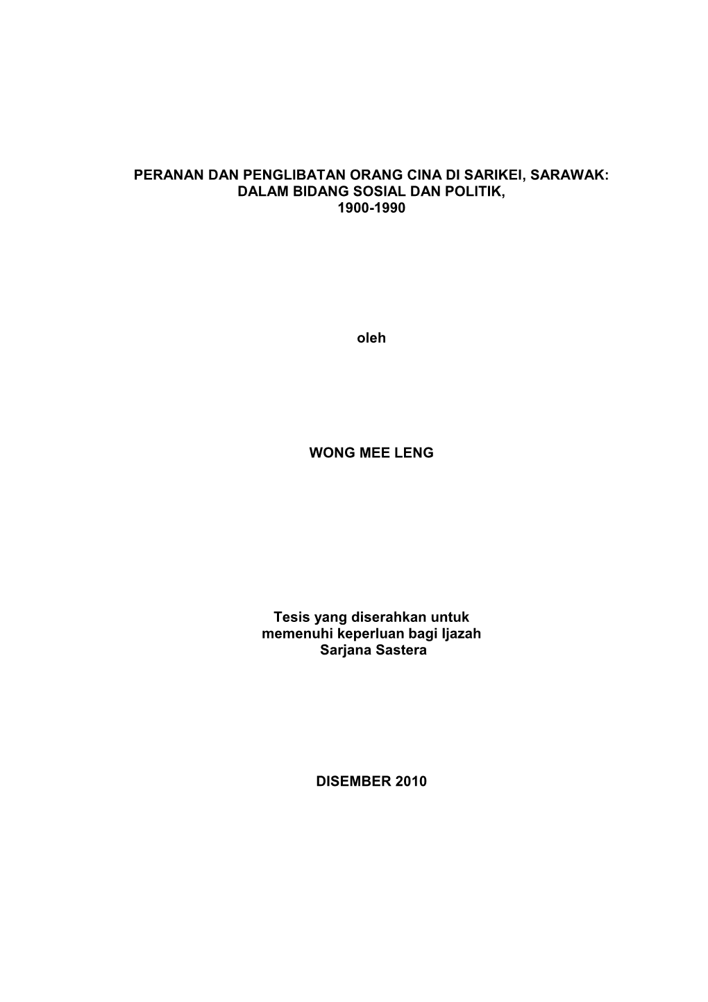 Peranan Dan Penglibatan Orang Cina Di Sarikei, Sarawak: Dalam Bidang Sosial Dan Politik, 1900-1990