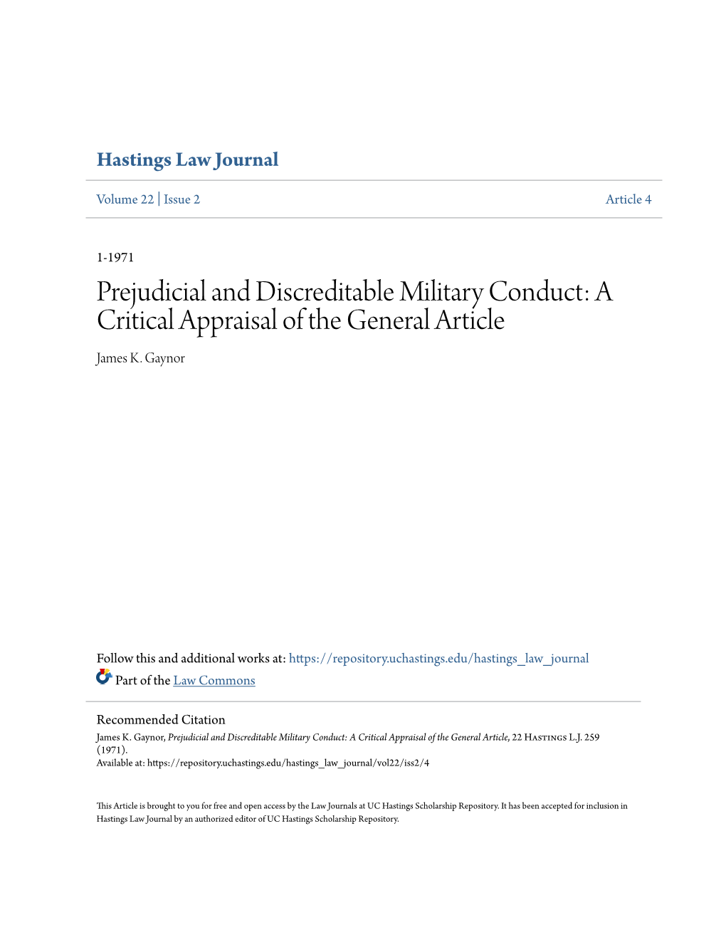 Prejudicial and Discreditable Military Conduct: a Critical Appraisal of the General Article James K