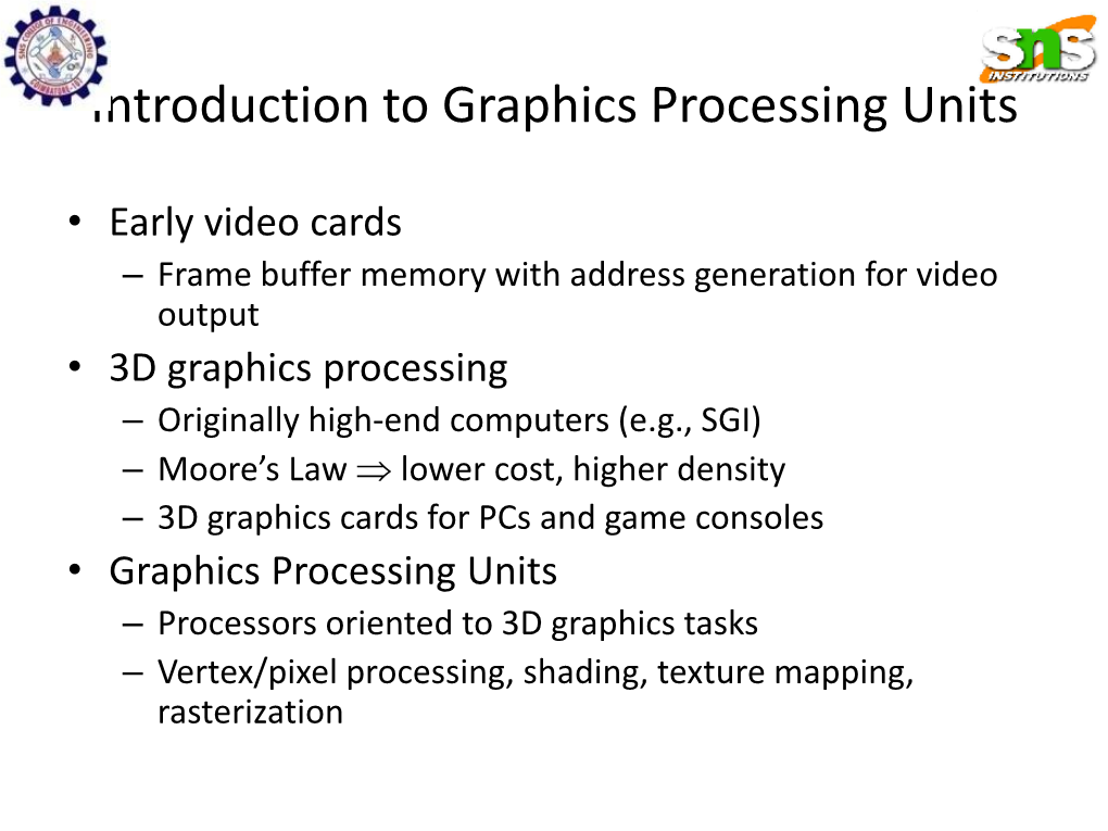 Introduction to Graphics Processing Units