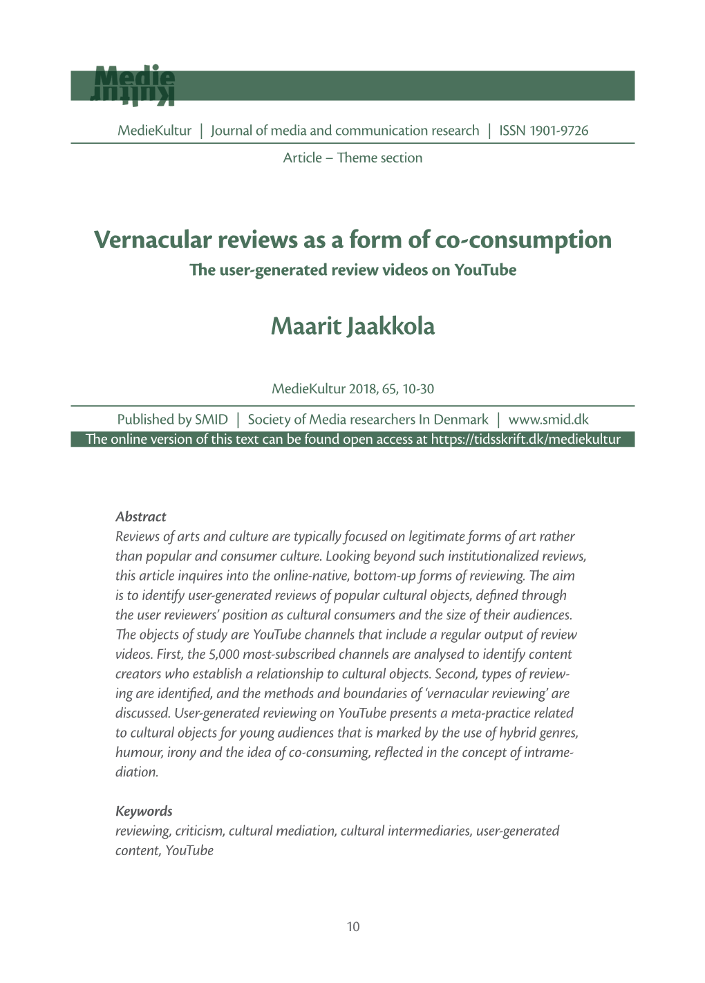 Vernacular Reviews As a Form of Co-Consumption Maarit Jaakkola