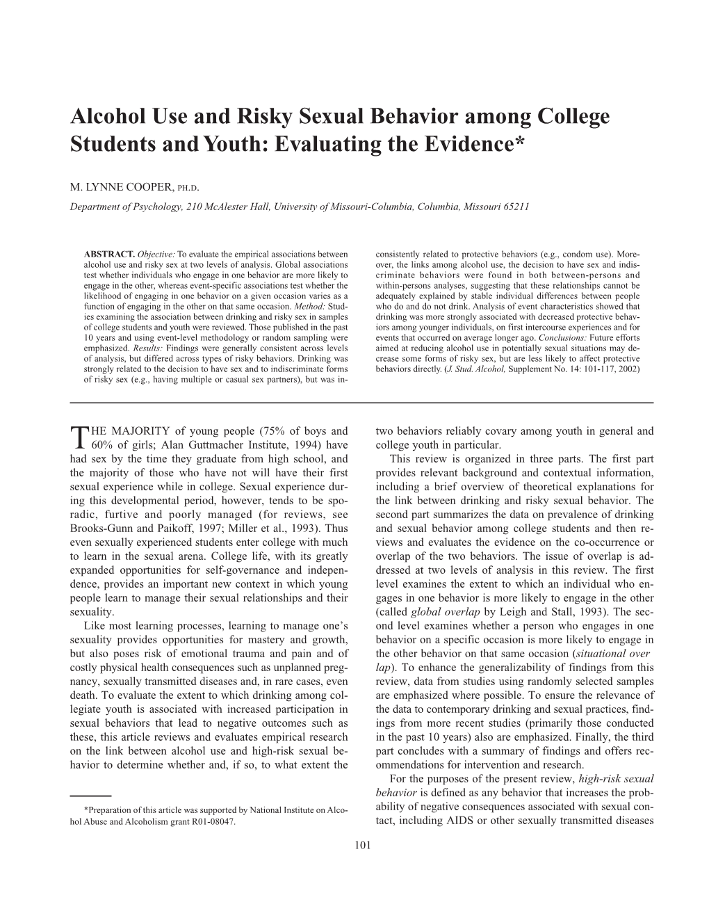 Alcohol Use and Risky Sexual Behavior Among College Students and Youth: Evaluating the Evidence*