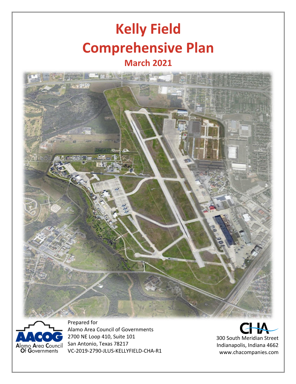 Kelly Field Comprehensive Plan March 2021