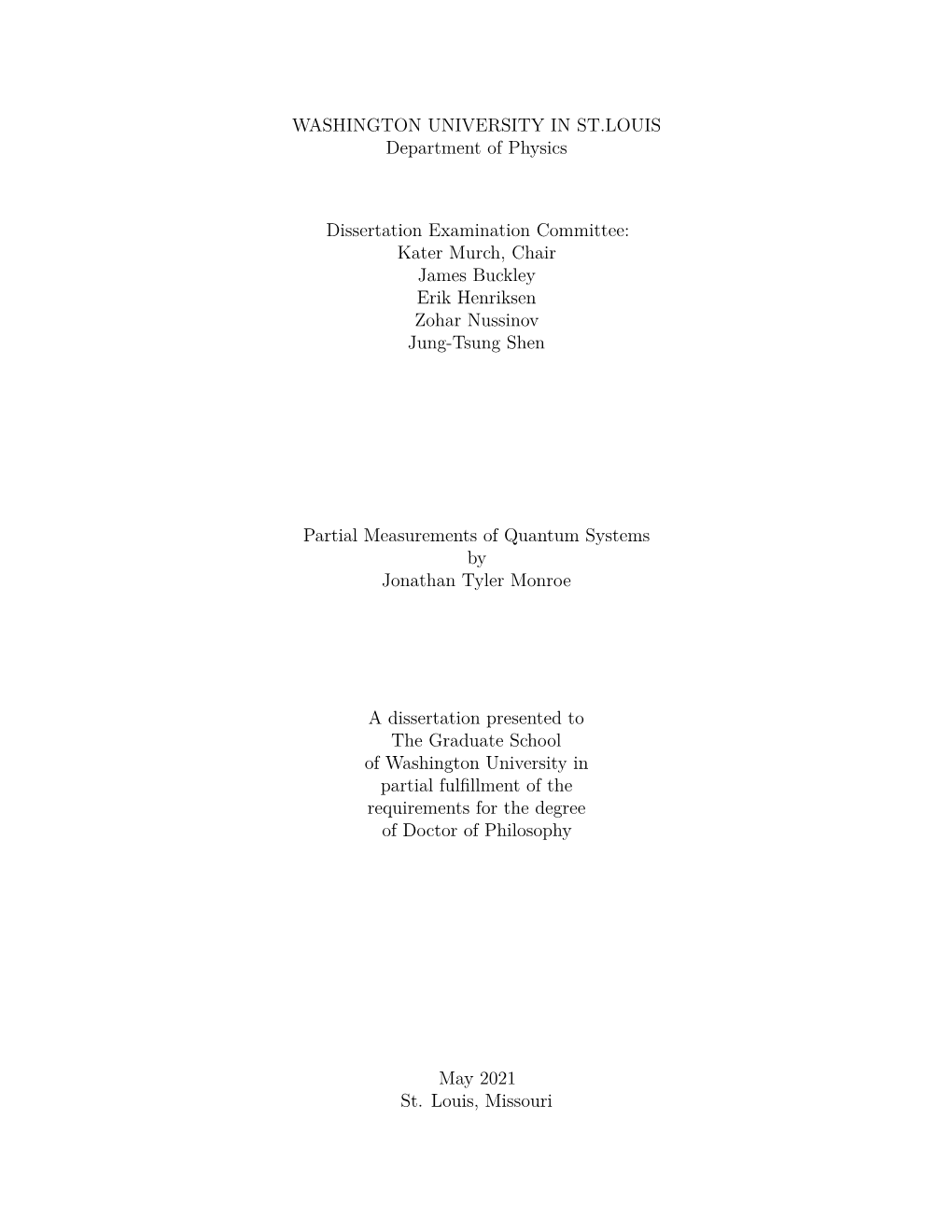 Partial Measurements of Quantum Systems by Jonathan Tyler Monroe