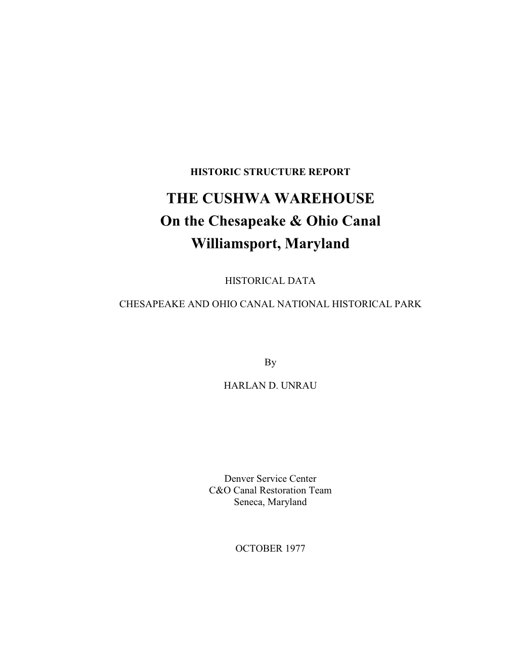 Historic Structure Report: the Cushwa Warehouse on the Chesapeake