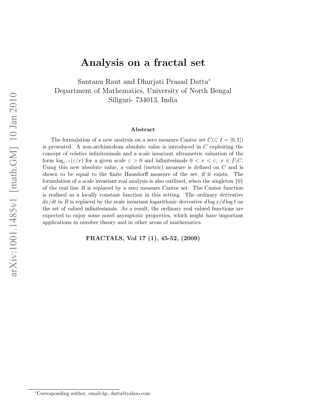 Analysis on a Fractal Set [1-3]