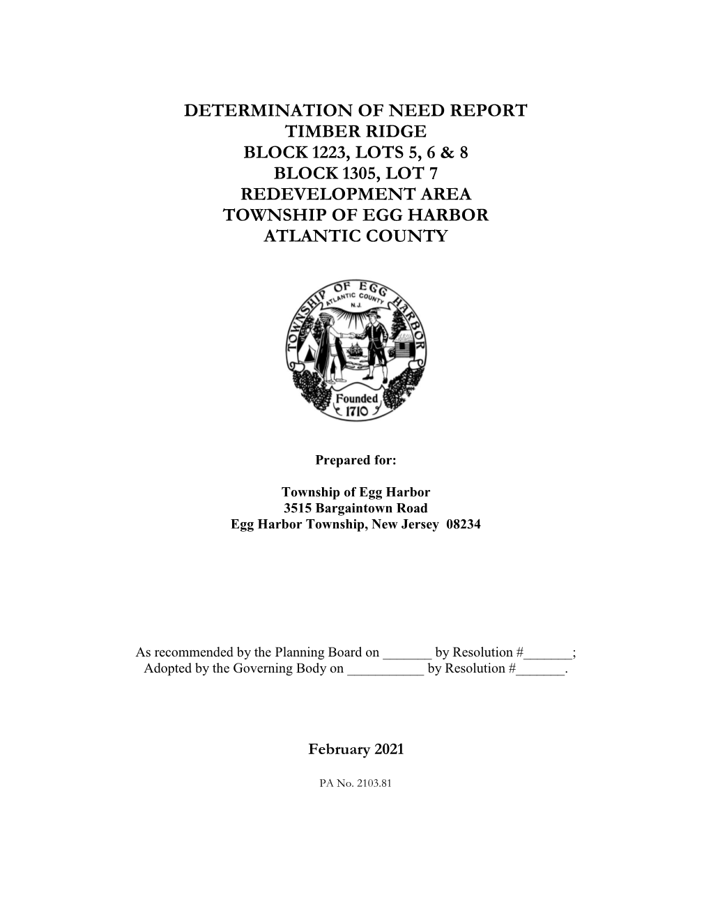 Determination of Need Report Timber Ridgeblock