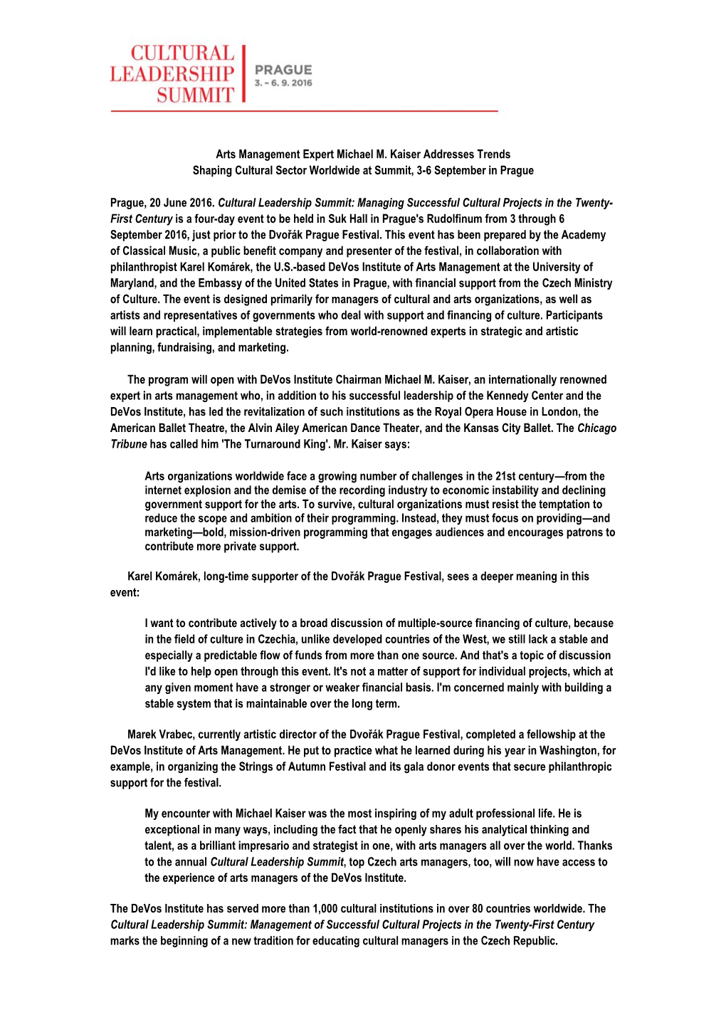 Arts Management Expert Michael M. Kaiser Addresses Trends Shaping Cultural Sector Worldwide at Summit, 3-6 September in Prague