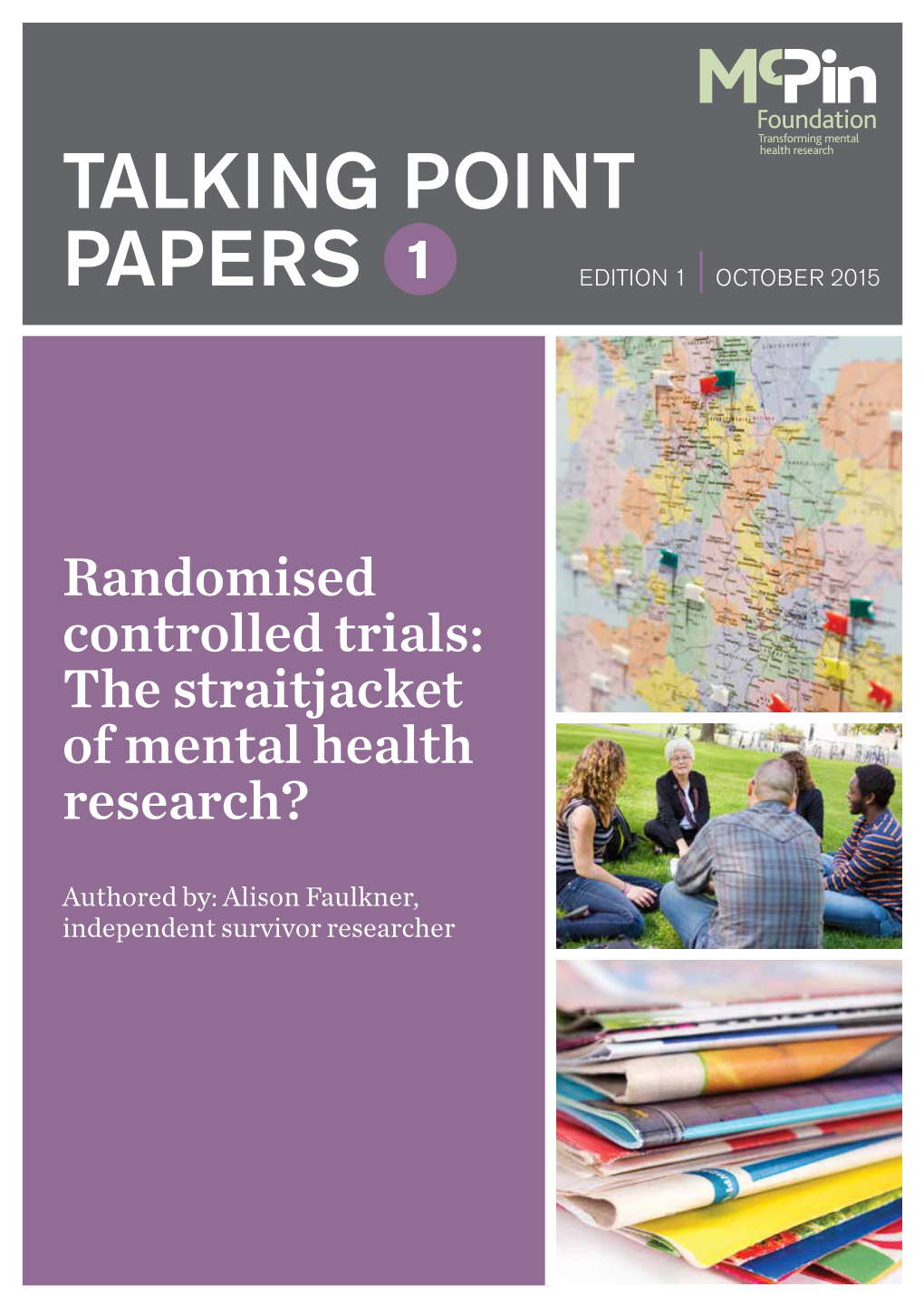 Talking Point Papers to Encourage People to Consider Key Issues in Mental Health Research