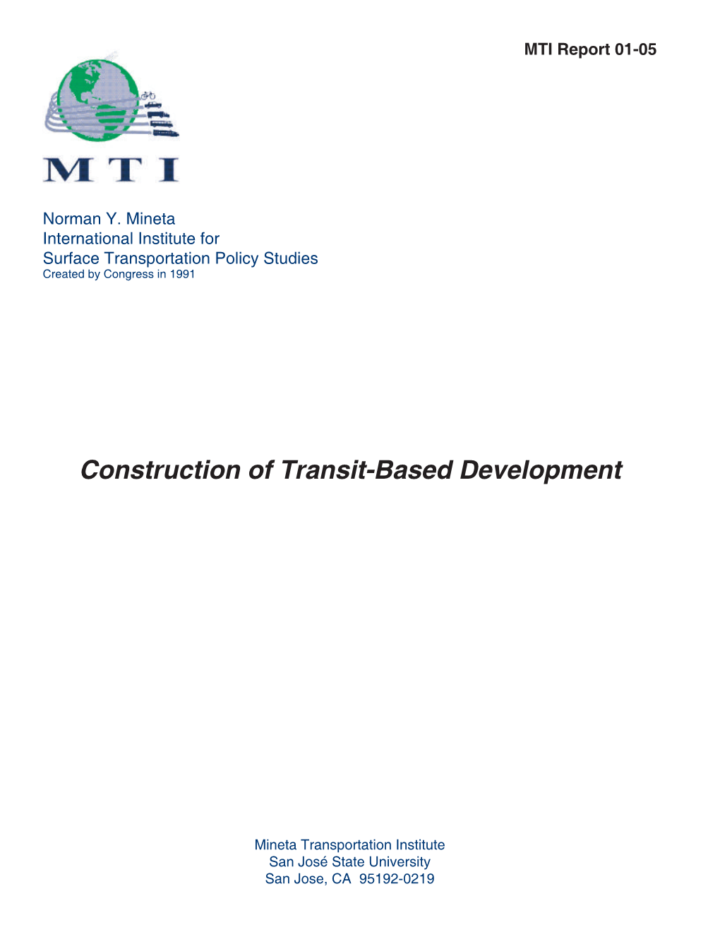 Construction of Transit-Based Development