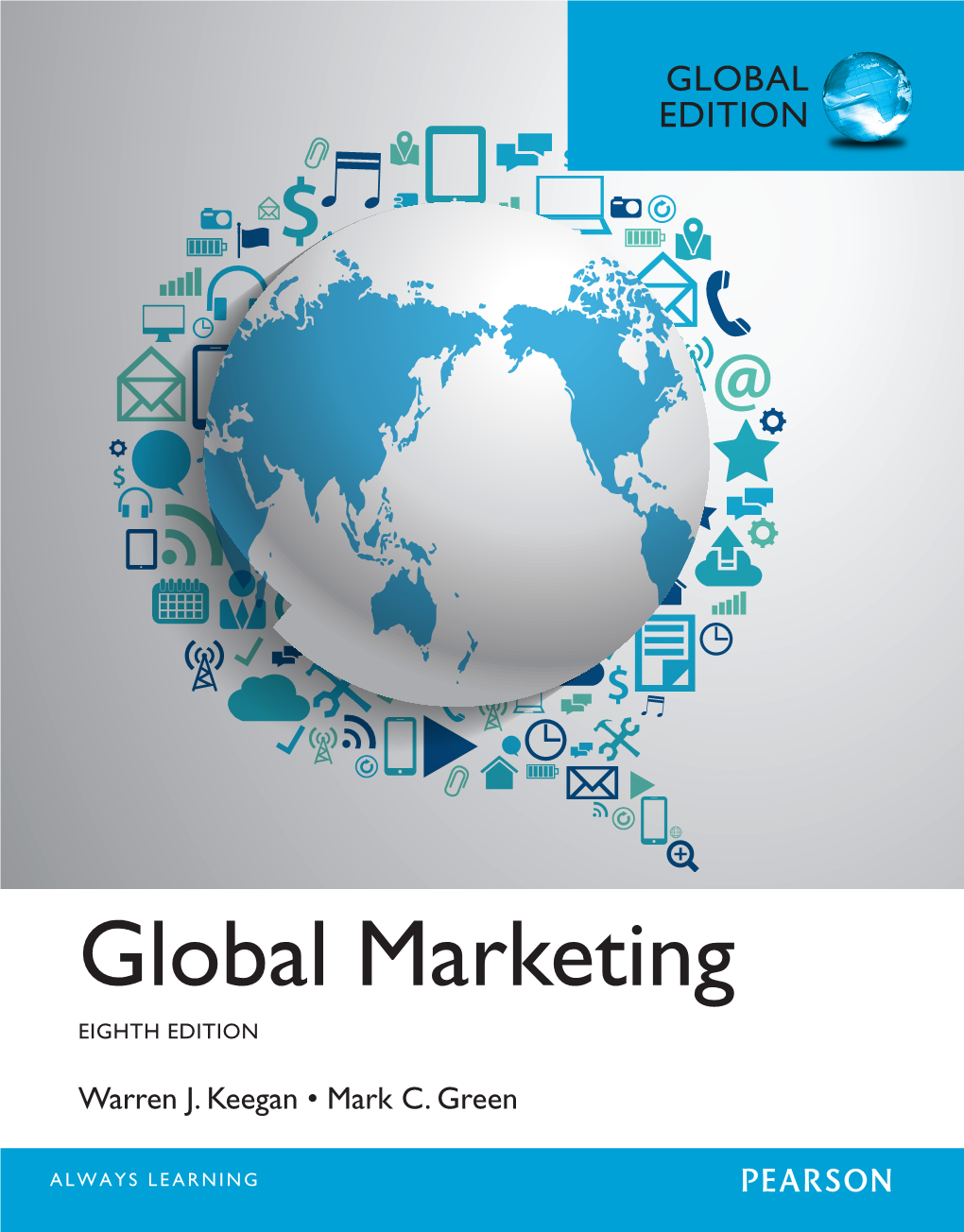 Global Marketing Eighth Edition of Students Outside the United States and Canada