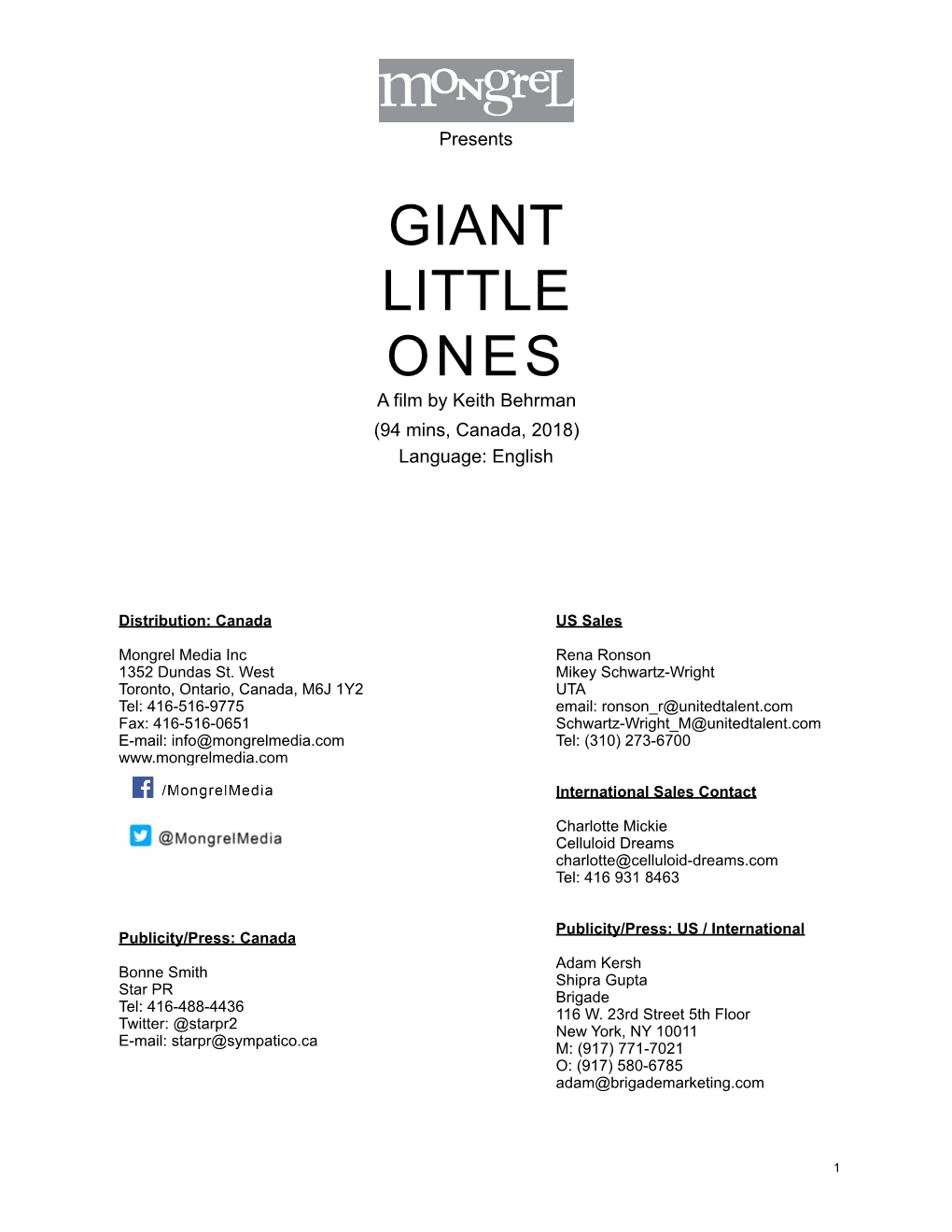 GIANT LITTLE ONES a Film by Keith Behrman (94 Mins, Canada, 2018) Language: English