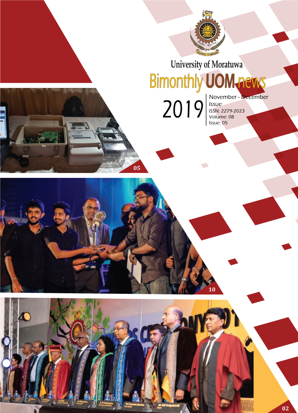 University of Moratuwa Bimonthly UOM News November - December Issue ISSN: 2279-2023 2019 Volume: 08 Issue: 05
