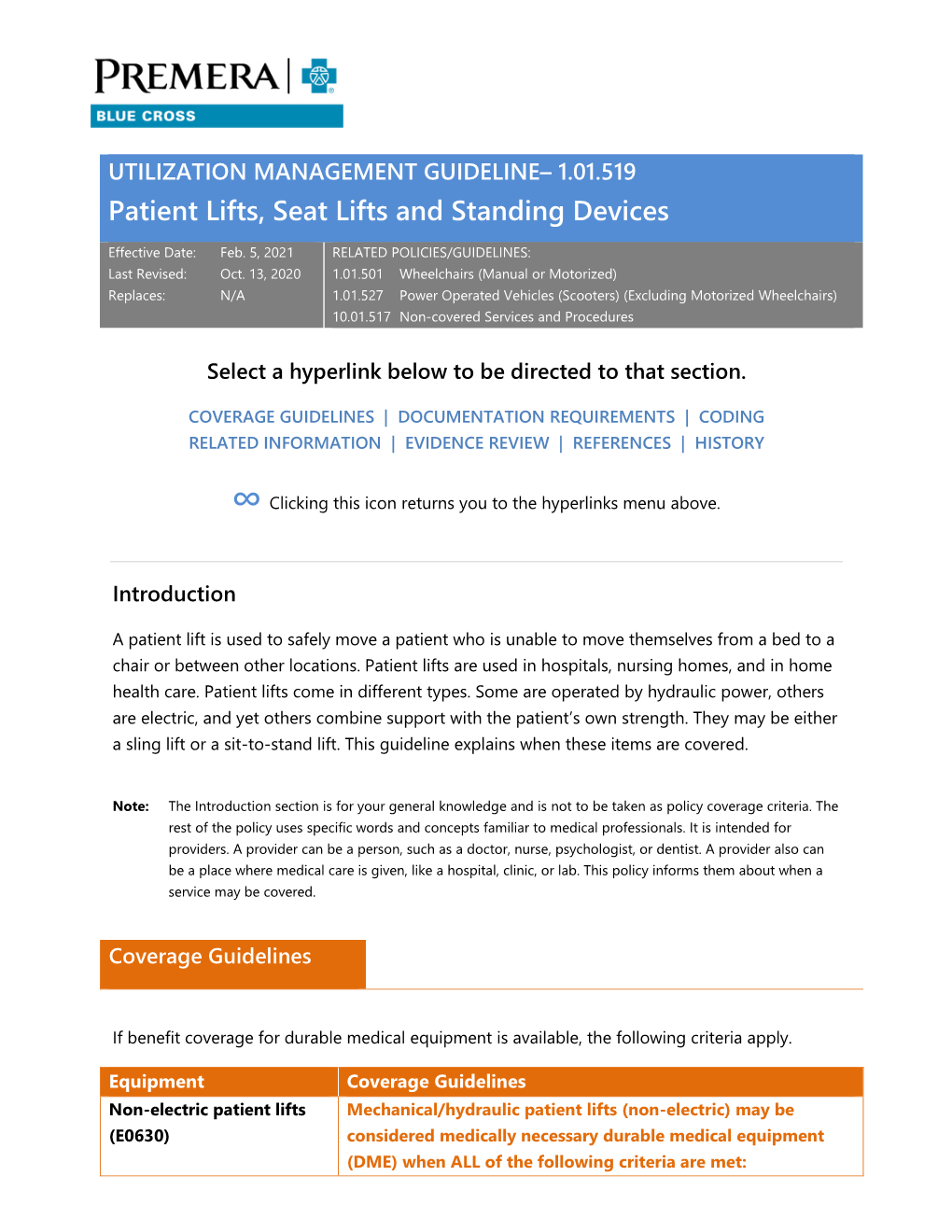 1.01.519 Patient Lifts, Seat Lifts and Standing Devices