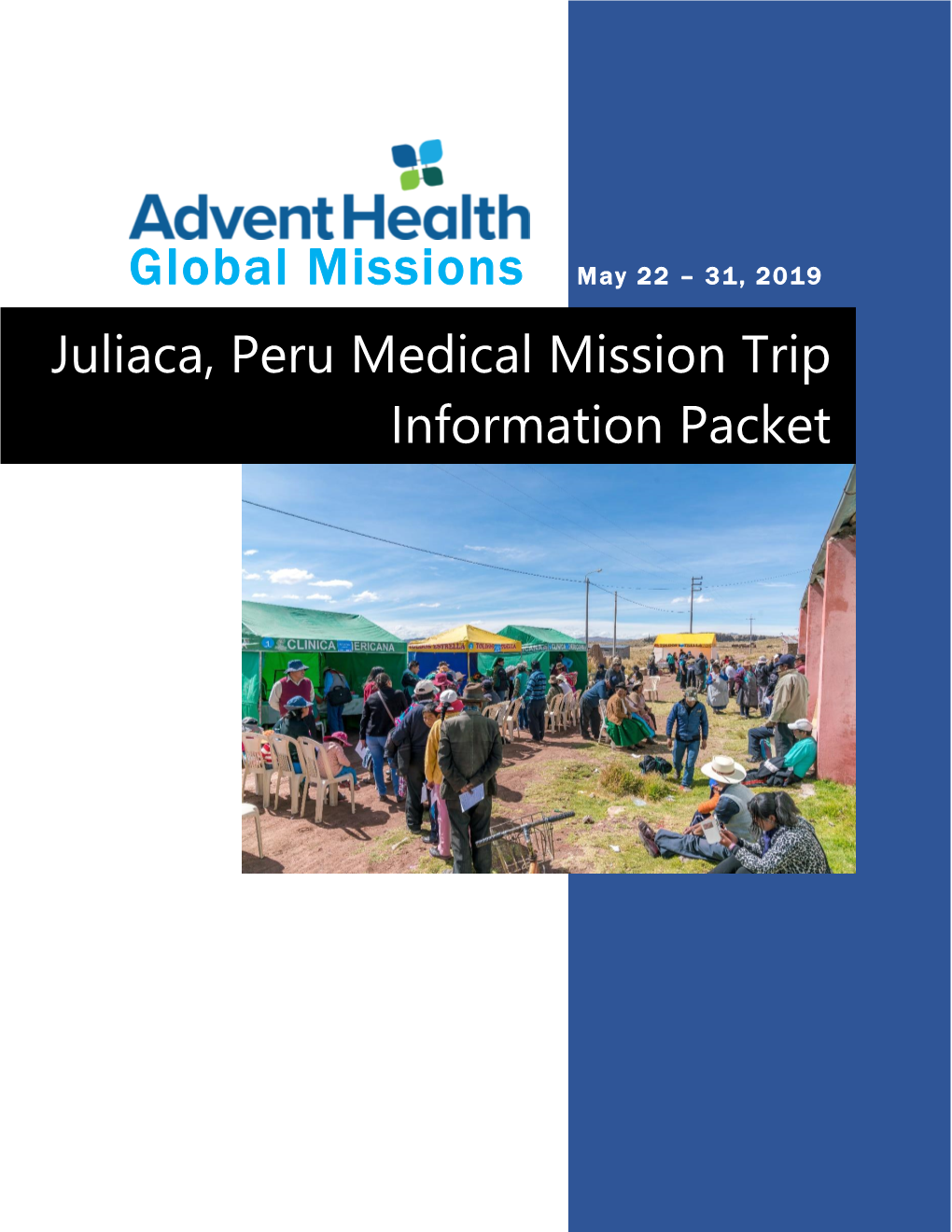Juliaca, Peru Medical Mission Trip Information Packet