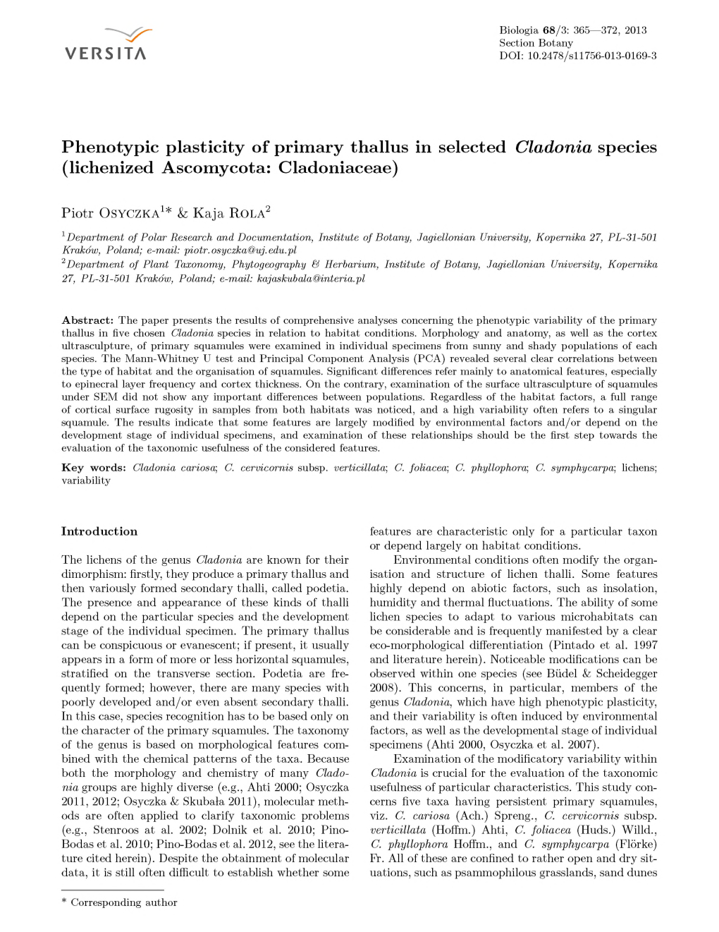 Phenotypic Plasticity of Primary Thallus in Selected Cladonia Species (Lichenized Ascomycota: Cladoniaceae)