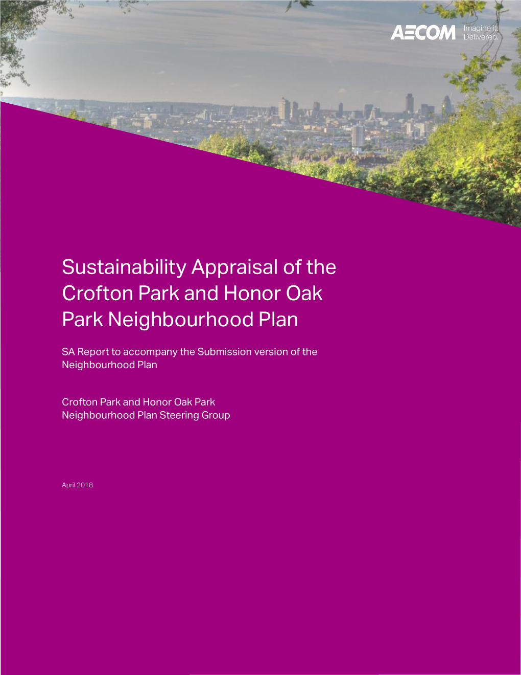 Rosie Cox Report Sustainability Appraisal for the Crofton Park And