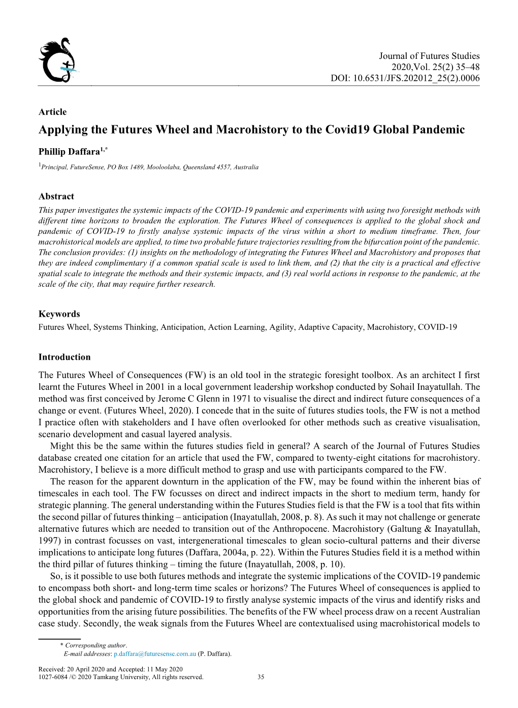 Applying the Futures Wheel and Macrohistory to the Covid19 Global Pandemic