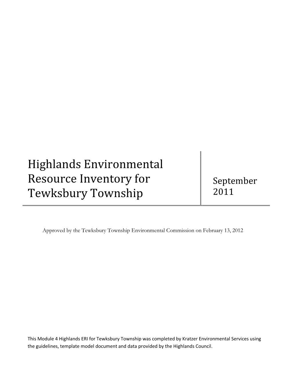 Highlands Environmental Resource Inventory for September Tewksbury Township 2011