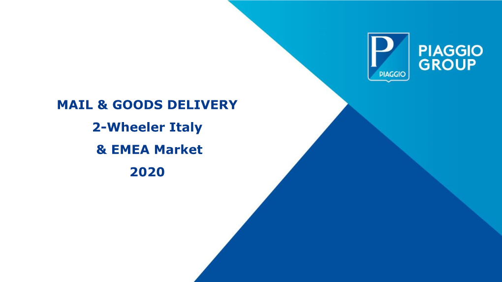 1 . Mail & Goods Delivery : Market Scenario