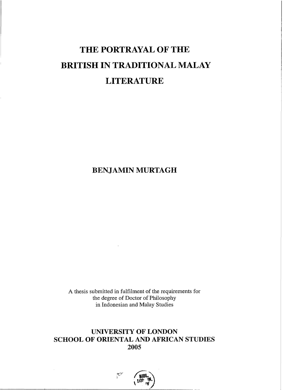 The Portrayal of the British in Traditional Malay Literature