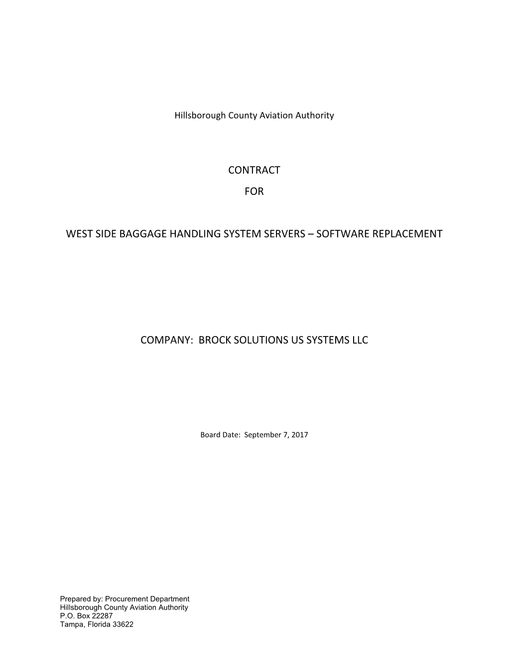 Contract for West Side Baggage Handling System