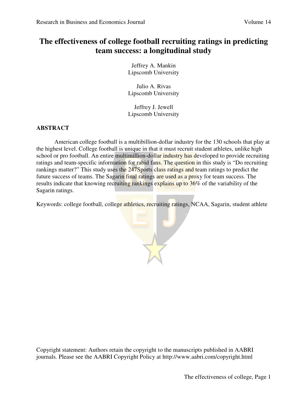 The Effectiveness of College Football Recruiting Ratings in Predicting Team Success: a Longitudinal Study